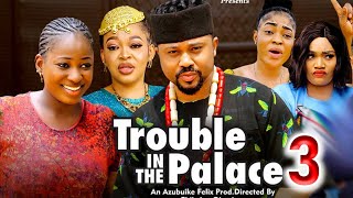 TROUBLE IN THE PALACE 3  New Movie Mike Godson Ella Idu 2024 Latest Nigerian Nollywood Movie [upl. by Jeffries]