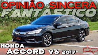 Honda Accord V6 2017 MELHOR compra CARRO sedan de LUXO motor FORTE ECONÔMICO seguro e BARATO [upl. by Ahseila]