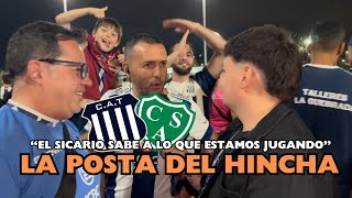 UN SICARIO SUELTO EN EL KEMPES  La Posta del Hincha  Talleres 20 Sarmiento  Emiliano Varela [upl. by Laughlin826]