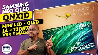 Unboxing e Primeiras Impressões da nova Samsung QNX1D  A NEO QLED BARATINHA [upl. by Hatokad]