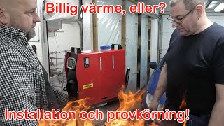 Vevor Dieselvärmare  Installation  Hu vilket drag det är i den 🔥  Del 3 [upl. by Enelec]