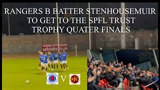 STENHOUSEMUIR GET HEAVILY DEFEATED AS RANGERS B PROGRESS TO THE QUATER FINALS [upl. by Anaidni787]