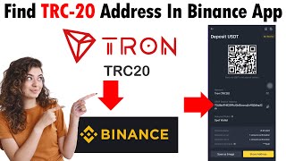 How To Find The TRC 20 Address In Binance 2025 [upl. by Nnoved]