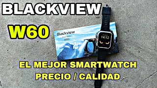 SmartWatch BLACKVIEW W60 El Mejor Precio  Calidad  TIENE LINTERNA  Reseña y Opinion [upl. by Eniroc]