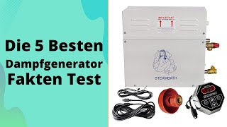 Die 5 Besten Dampfgenerator Fakten Test 2023 [upl. by Morissa363]