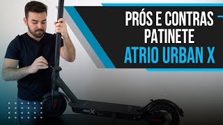 O MELHOR PATINETE PARA 2023 REVIEW ATRIO URBAN X [upl. by Kenway]