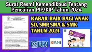 Kabar Gembira Bantuan PIPKIP Tahun 2024 Untuk Anak SD SMP SMA amp SMK Hari Ini [upl. by Holland]