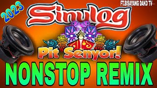 2023 SINULOG FESTIVAL NONSTOP REMIX  PIT SENYORftBISAYANG DAKO TV [upl. by Friedberg]