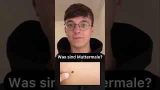 Was genau sind Muttermale bio biologie anatomie shorts [upl. by Donaugh]