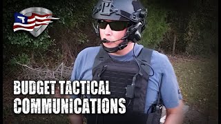 Budget Tactical Communications  Comms Setup [upl. by Ulrick558]