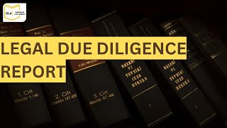 Legal Due Diligence Report [upl. by Cochrane980]