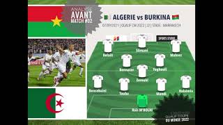 BURKINA FASO vs ALGERIE 2021 I LA COMPOSITION EQUIPE I ANALYSE AVANT MATCH I بوركينا فاسو الجزائر [upl. by Lytsirhc677]