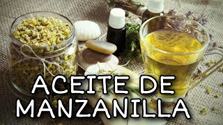 ACEITE DE MANZANILLA [upl. by Brouwer]