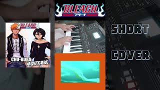 quot ChuBura quot from Bleach  Short Piano Cover  VMAnime shorts [upl. by Gherlein]