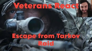 Veterans React  Raid EFT  Part 1 [upl. by Castora]