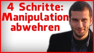 Wie du Manipulation erkennen und abwehren kannst  Manipulationstechniken [upl. by Tound]