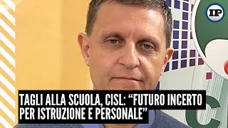 Tagli alla scuola Cisl “Un futuro incerto per istruzione e personale” [upl. by Ashton]