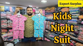 Branded Export Surplus Kids wear  Kids Night Suits  Kidswear Wholesale Market Mumbai  nightdress [upl. by Elleniad]