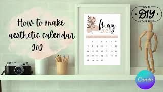 DIY  How to make aesthetic calendar 2023 using Canva app  Printable [upl. by Meraree]