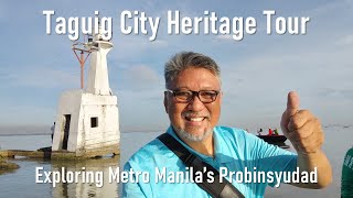 Taguig City Heritage Tour Exploring the Attractions of Metro Manilas Probinsyudad [upl. by Anev]