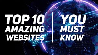 Top 10 Amazing Website You Must Visit [upl. by Nalod579]