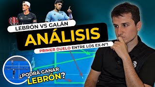 Analizo el PRIMER ENFRENTAMIENTO entre LEBRON y GALAN 🥎 Adan Ponce  Alto Padel [upl. by Dannye]