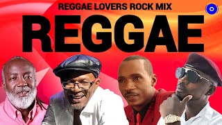 Reggae Mix Reggae Lovers Rock Mix 2023 Sanchez Beres Hammond Freddie McGregor Busy Signal [upl. by Gewirtz]