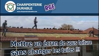 Mettre un écran de sous toiture sans changer les tuiles [upl. by Nada]