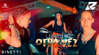 El Rapper RD  Otra Vez Video Oficial [upl. by Hulbard]