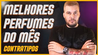 MEUS PERFUMES FAVORITOS DO MOMENTO OS CONTRATIPOS MAIS INSANOS DE JANEIRO [upl. by Adekahs234]