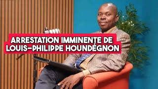 Exclusivité  LouisPhilippe Houndégnon se prononce sur le projet de son arrestation imminente [upl. by Riane]