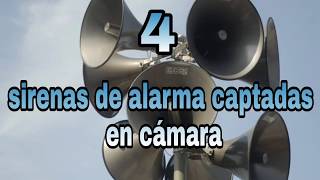 4 SIRENAS DE ALARMA CAPTADAS EN CAMARA [upl. by Attelra982]