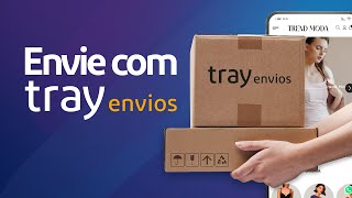 Conheça o Tray Envios a solução logística da Tray [upl. by Chauncey291]