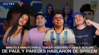 EN VIVO 🔴 HABLA SCALONI  DE PAUL Y PAREDES HABLARON DE SPREEN  EL TERCER DESCENSO [upl. by Derdlim6]