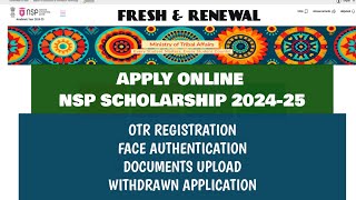 NSP Scholarship 2024  APPLY ONLINE  OTR REGISTRATION  FRESH amp RENEWAL [upl. by Audy]