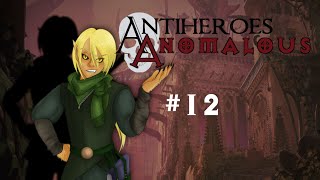 Valnon the Taker  S1E12  Antiheroes Anomalous DampD Show [upl. by Janetta]