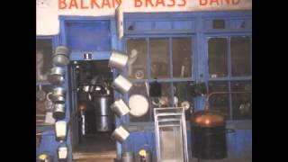 Balkan Brass Band  Full Album [upl. by Earised263]