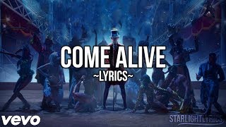 The Greatest Showman  Come Alive Lyric Video HD [upl. by Los]