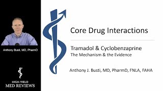 Pharmacology  Tramadol amp Flexeril Drug Interaction [upl. by Giarg]