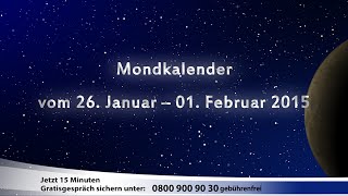 Mondkalender vom 26 Januar bis 01 Februar 2015 AstroTV [upl. by Wenda]