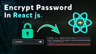 How to encrypt password in React js before sending it to the API  Encrypt password using bcrypt js [upl. by Marji]