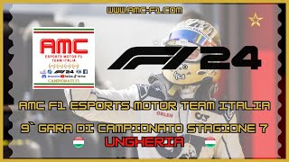 F1 24 GP Ungheria Hungaroring Circuit Round 9 Season 7 AMC F1 Esport Motor Team Italia [upl. by Magnuson]