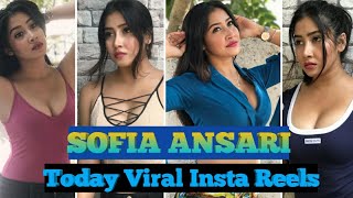 Sofia Ansari instagram viral reels  All Famous Tiktok Star  Today Viral Insta Reels  Reels Video [upl. by Nwadal485]