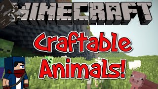 Minecraft 1710 Mod  The Craftable Animals Mod  BABY HATS [upl. by Annerol]