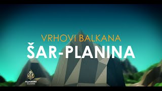 Vrhovi Balkana Šarplanina [upl. by Leryt]