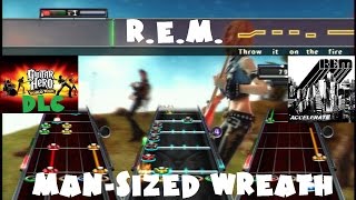 REM  ManSized Wreath  Guitar Hero World Tour DLC Expert Full Band October 30th 2008 [upl. by Pete]