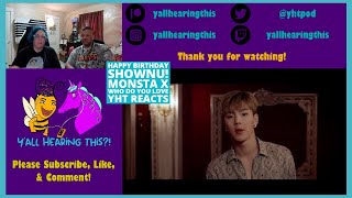 Happy Birthday Shownu Monsta X  Who Do You Love Feat French Montana First Time Reaction [upl. by Basir]