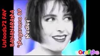 BANANARAMA quot Megarama 89 Medley quot  Usfoods72 [upl. by Esoranna587]