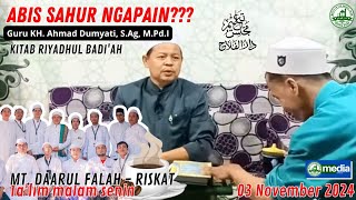 Istighfar Setelah Sahur Kitab Riyadul Badiah MT Daarul Falah Talim Malam Senin 03112024 [upl. by Stelmach468]