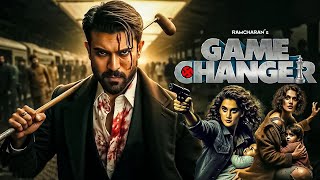 Game Changer New Released Full Hindi Dubbed Movie  Ramcharan New South Action Movies 2024 [upl. by Shela]